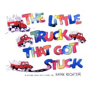 The Little Truck That Got Stuck
