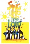 Sing Unto the Lord