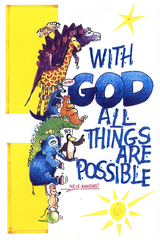 With God All Things Are Possible
