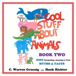 Cool Stuff About Animals Book Two
