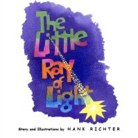 Little Ray of Light by Hank Richter